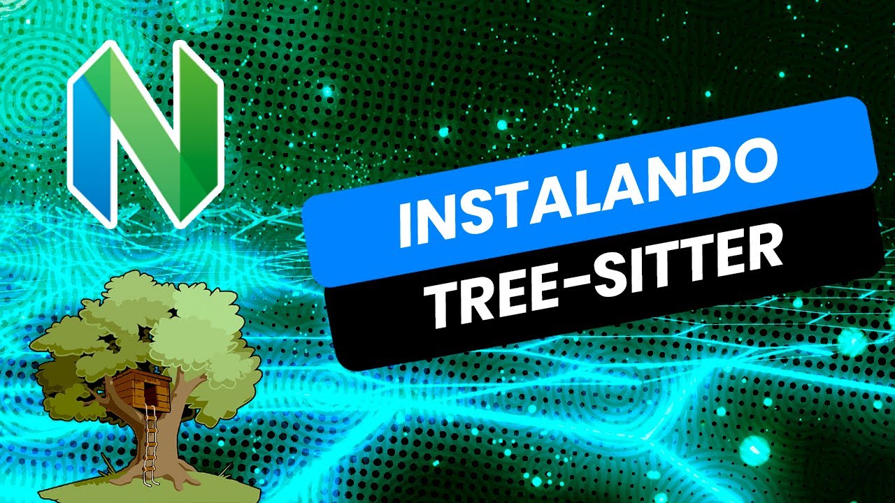 Mastering Neovim | Treesitter Tiene que estar