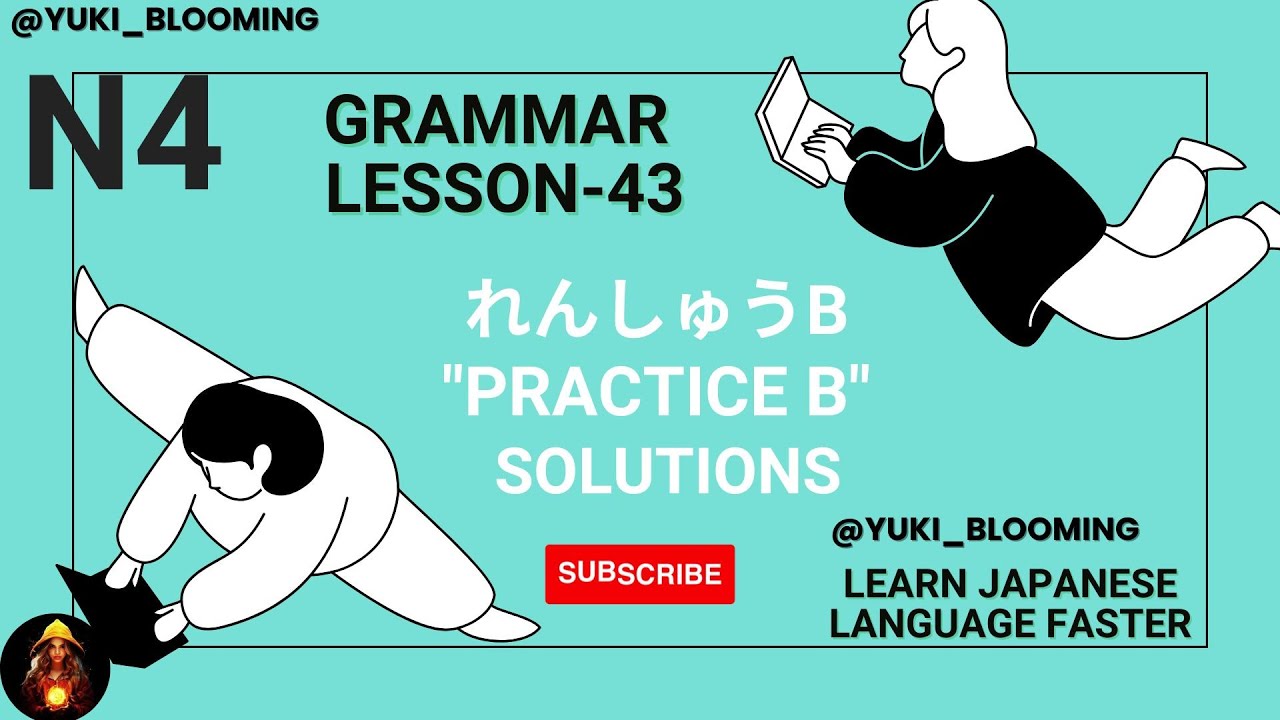 N4 Grammar Lesson -43| Renshu practice B | Listen and Learn
