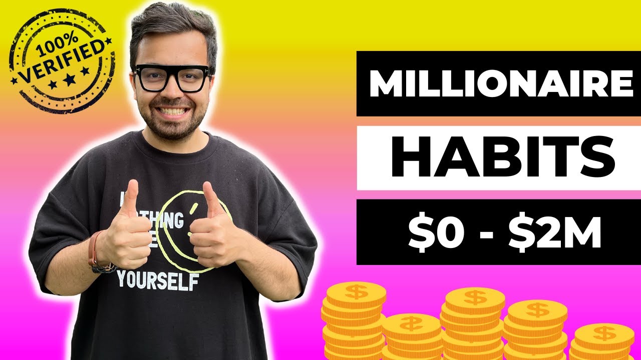 Millionaire Habits That Changed My Life