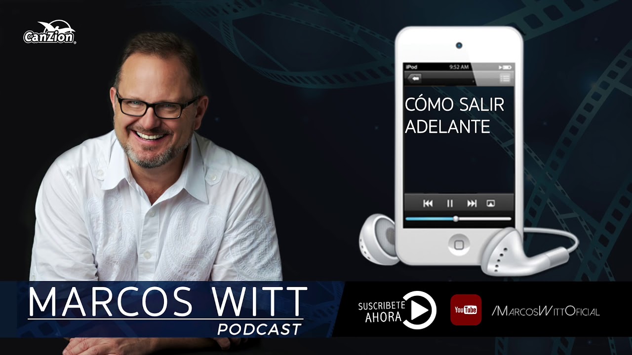 ¿COMO SALIR ADELANTE? | MARCOS WITT | PRÉDICAS CRISTIANAS