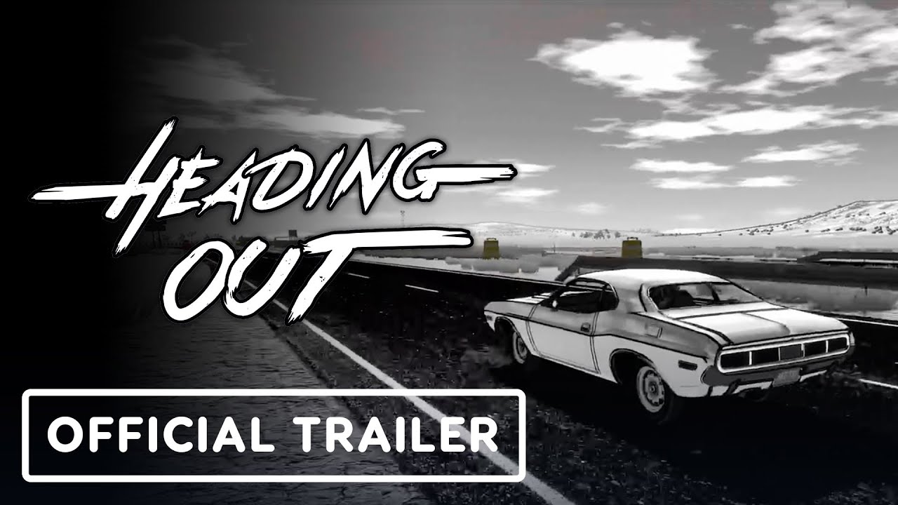 Heading Out - Official Release Date Trailer