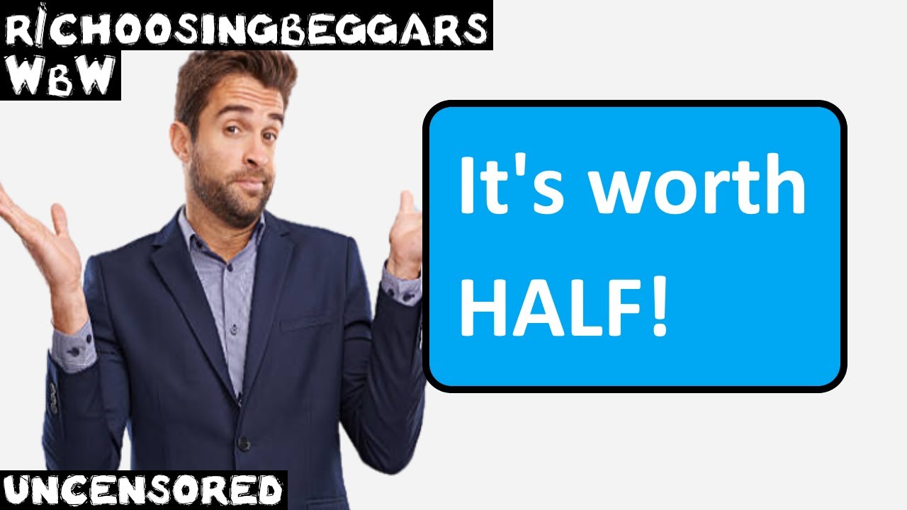 WbW | Эп. 233 | r/choosingbeggars | 