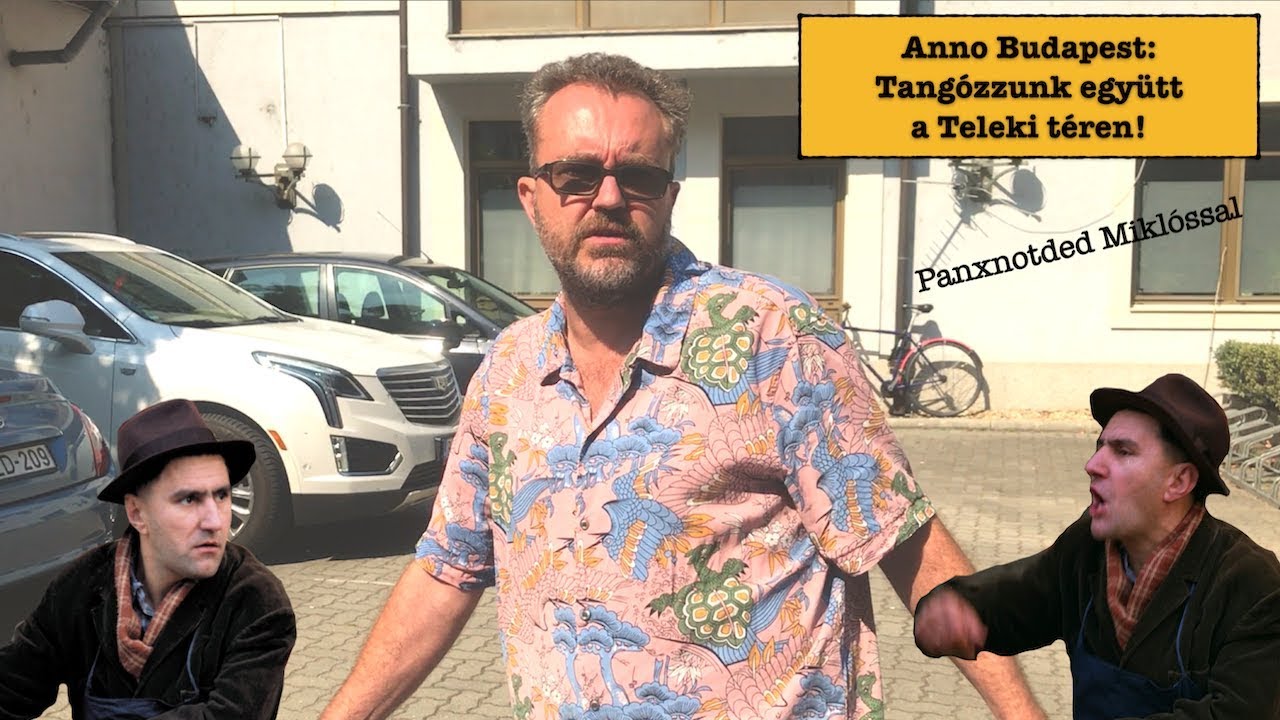 Anno Budapest: Tangózzunk együtt a Teleki téren! (2019.07.21.)