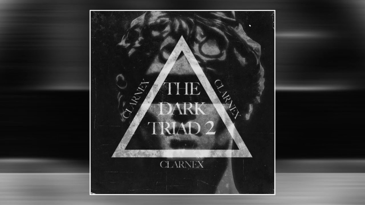 Clarnex - The Dark Triad 2 (Slowed + Reverb)