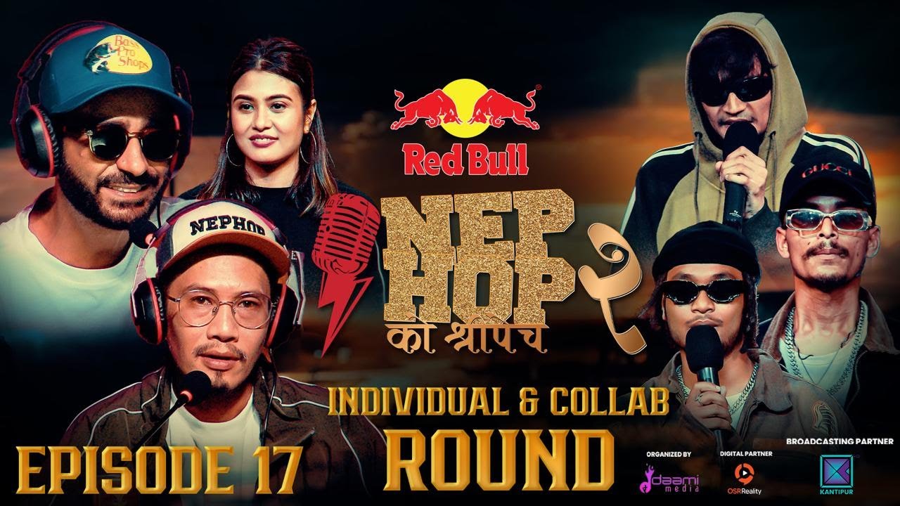 NepHop Ko Shreepech S2 | Individual & Collab Round | Episode 17 | Girish | Manas | DonG