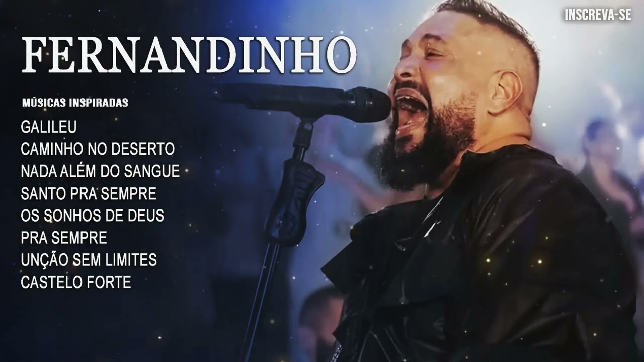 Álbum de Louvor e Adoração Intensa - FERNANDINHO IA. Músicas Inspiradas