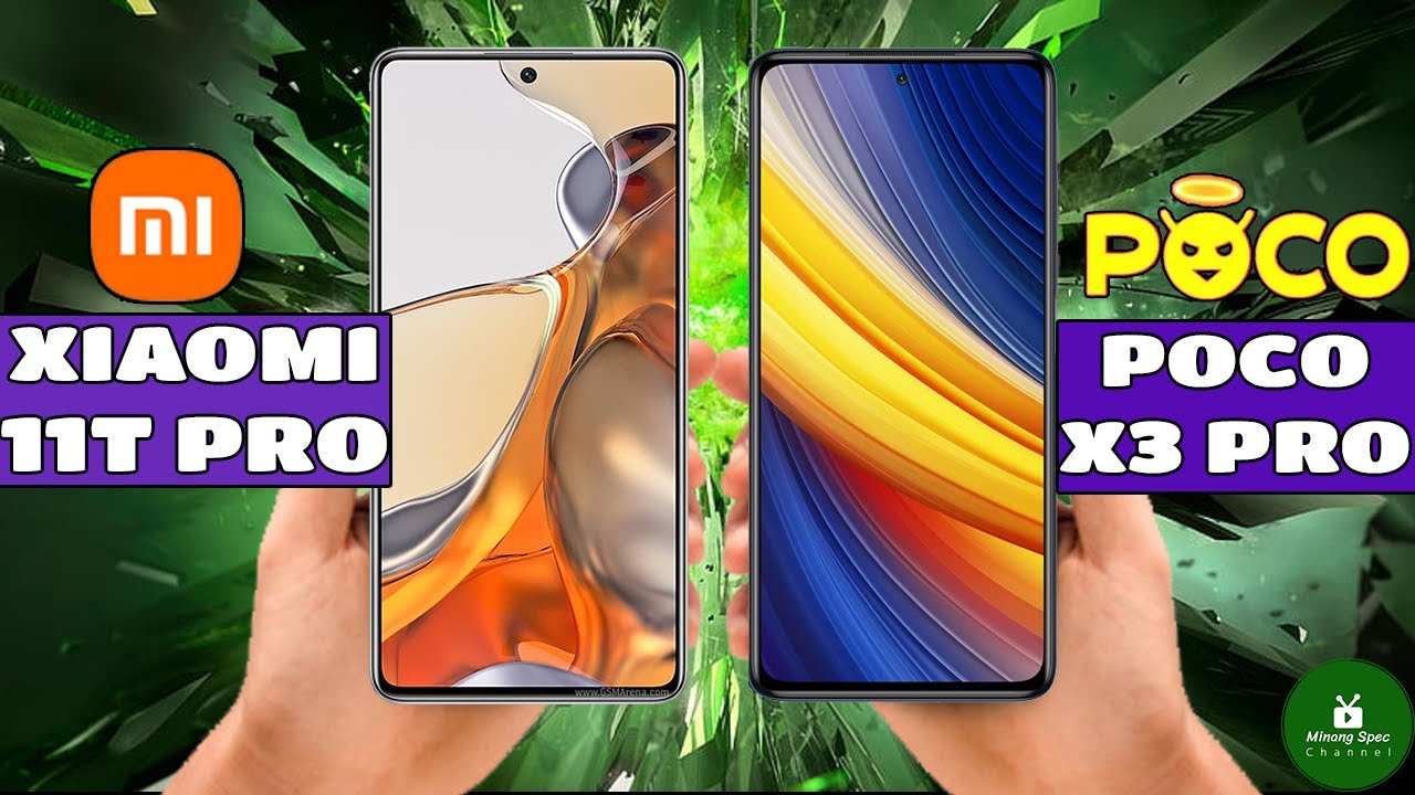 Xiaomi 11T Pro vs Poco X3 Pro