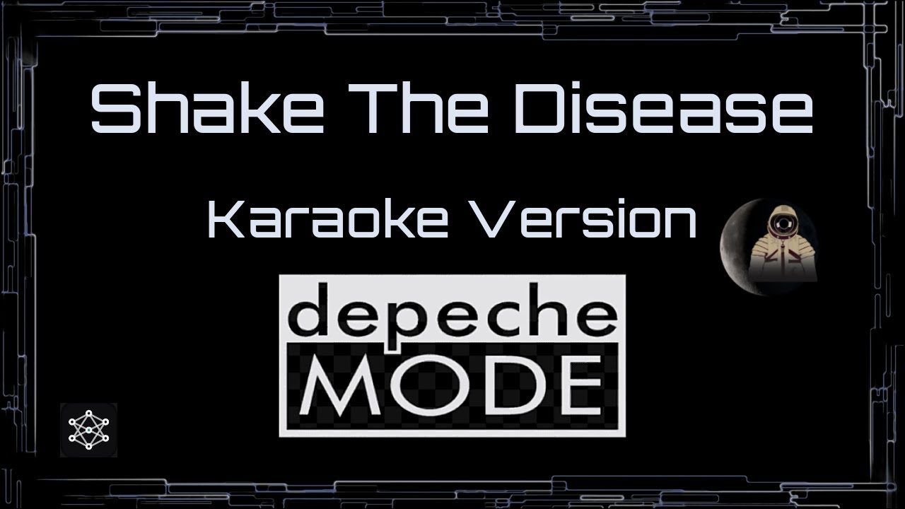 Depeche Mode • Shake The Disease (CC Karaoke / Instrumental) [UVR]
