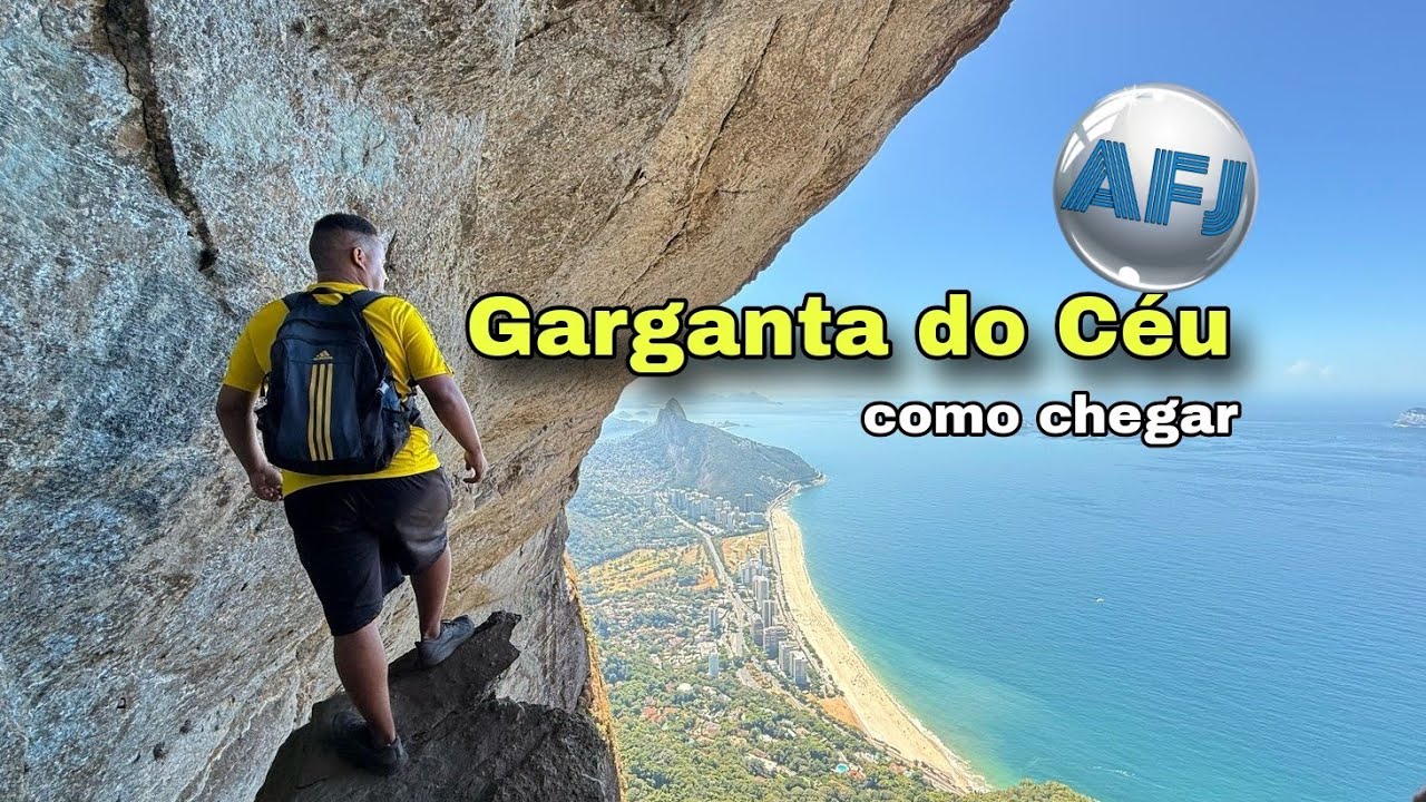 GARGANTA DO CÉU E PEDRA DA GÁVEA + P4 | Rio de Janeiro - como chegar