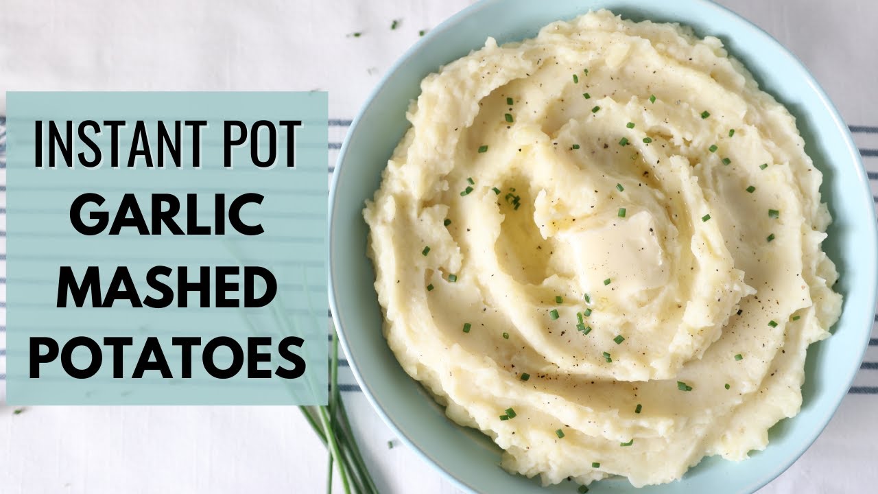 Instant Pot Garlic Mashed Potatoes | Creamy & Delicious! Stove Top instructions included!