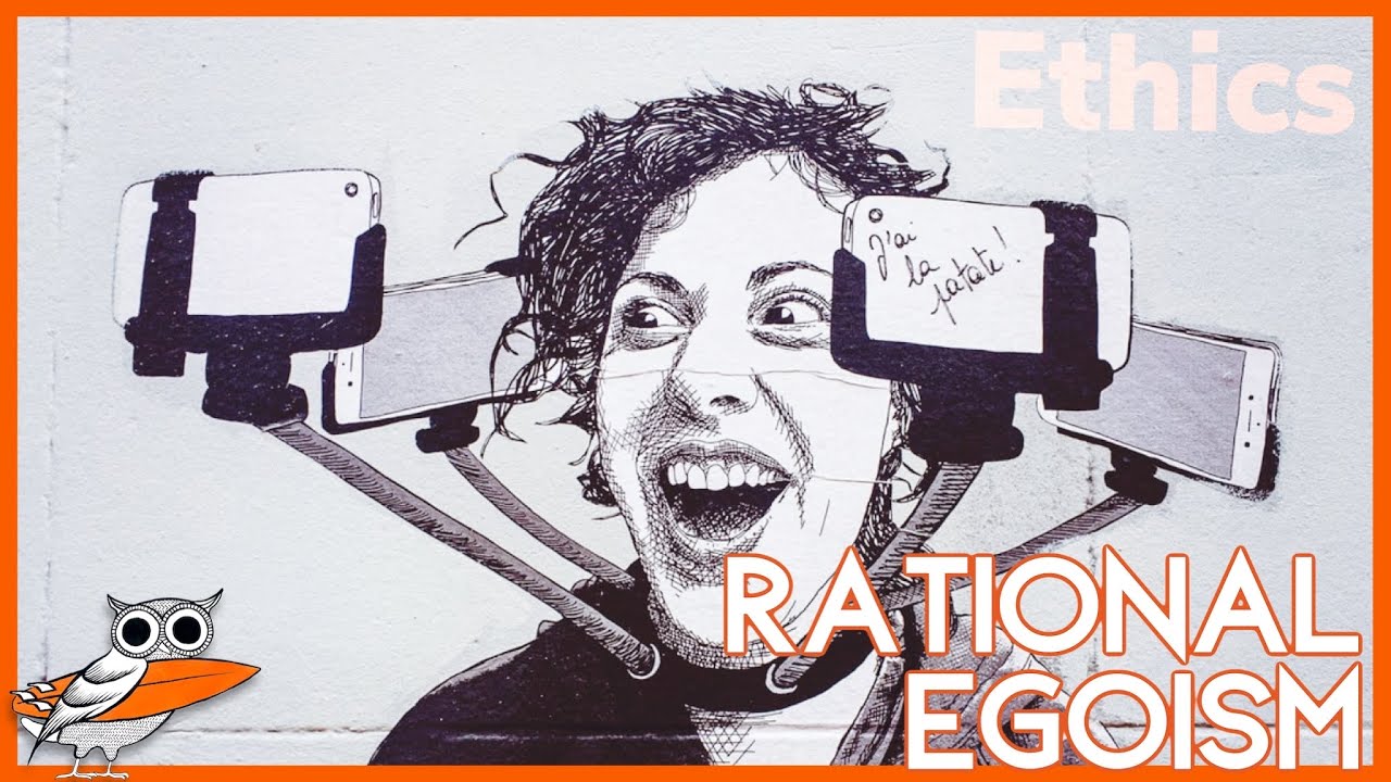 Rational Egoism: Only selfishness makes sense?