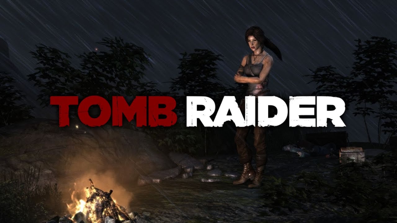 Tomb Raider Soundtrack & Ambience