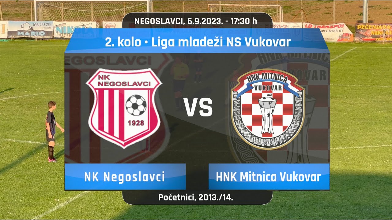 NK Negoslavci - HNK Mitnica Vukovar, 0-4, 2. kolo, Liga mladeži NS Vukovar, Početnici, 13./14.
