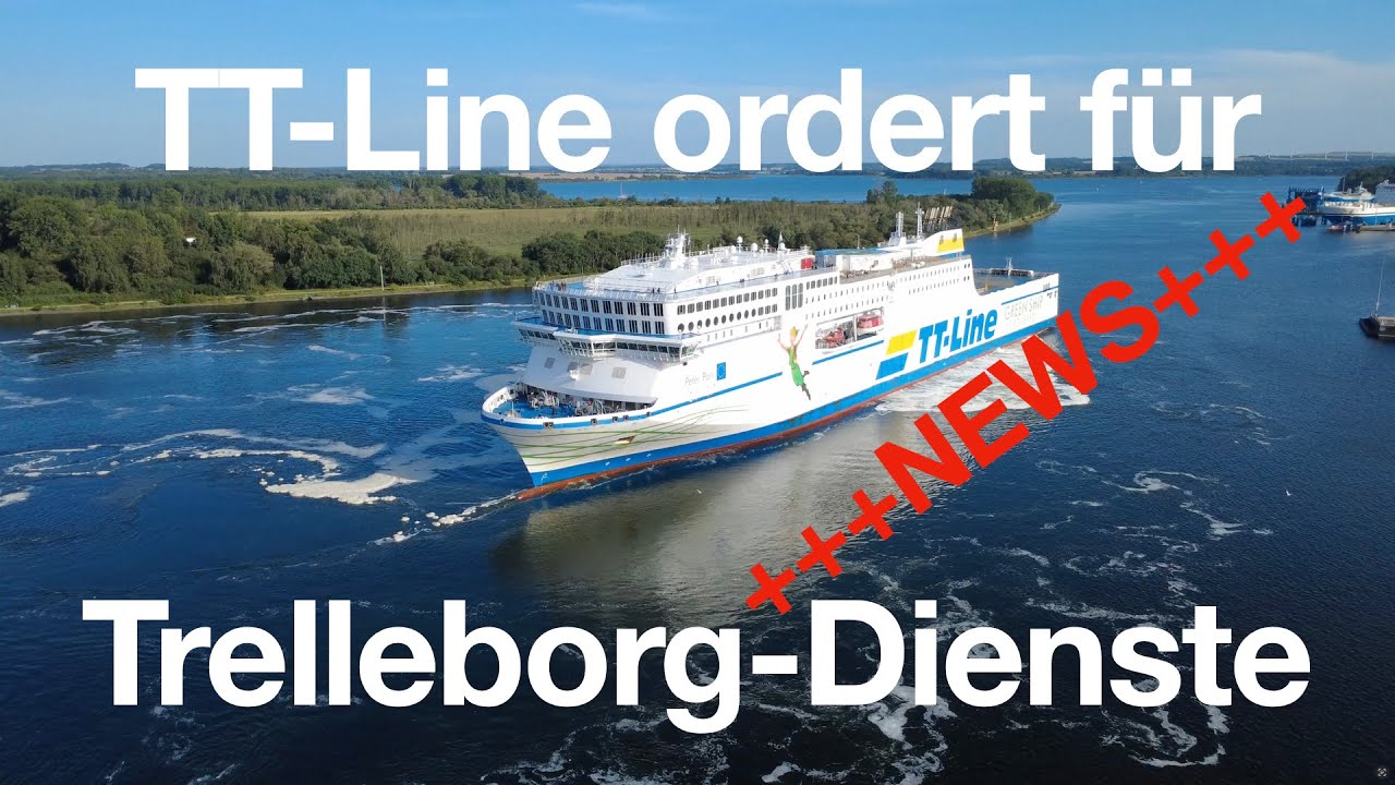 Breaking News: TT-Line bestellt neue F&auml;hren f&uuml;r Trelleborg-Strecken!