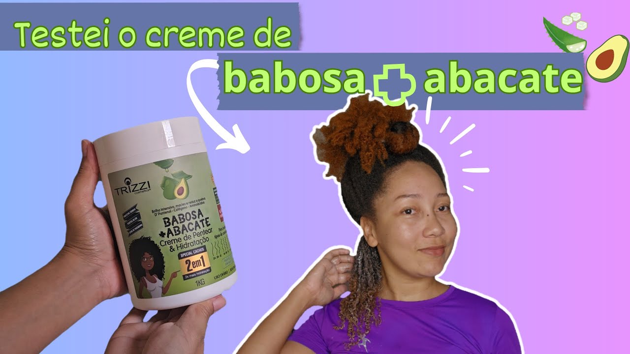 Creme de pentear de babosa+abacate dupla maravilhosa 🤩❤️