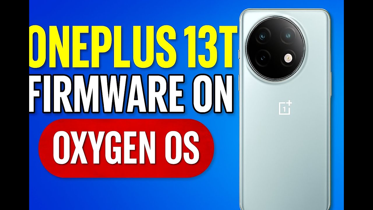 OnePlus 13t прошивка на Oxygen OS андроид 15