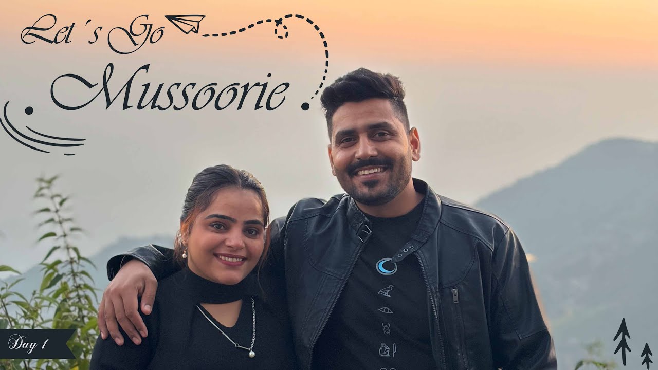 Mussoorie Day 1 Vlog | Queen of Hills 🏔️ | Travel Vlog 2025