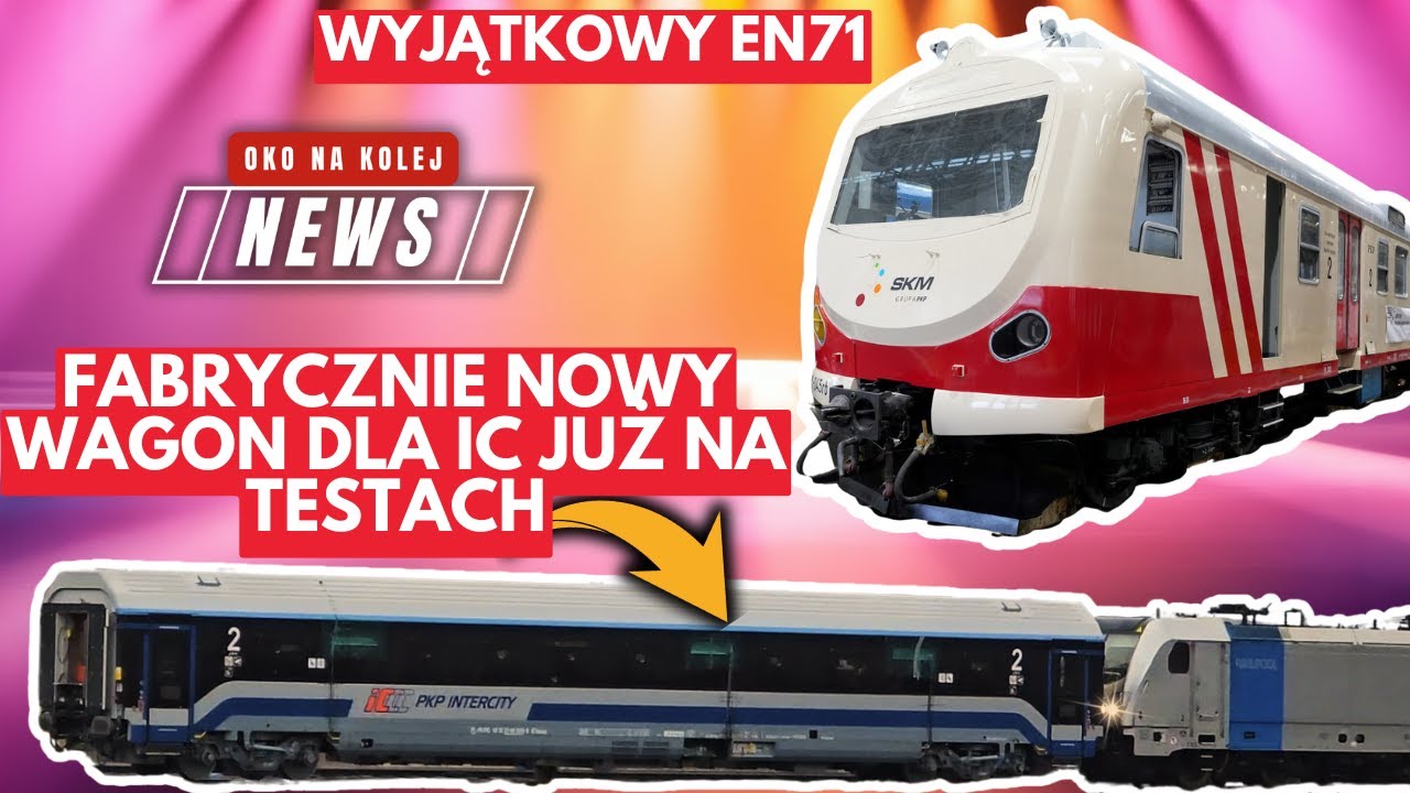 Ferie z koleją, PESA z prestiżową nagrodą, Testy nowego wagonu, Nowa bocznica Intercity, SKM