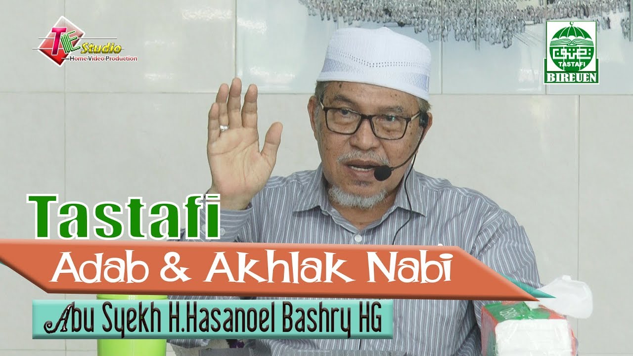 Abu Mudi I Adab & Akhlak Nabi I Tastafi Bireuen