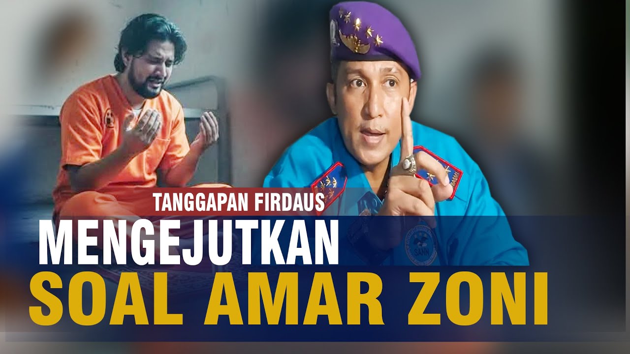FIRDAUS BUKA SUARA! AMAR ZONI DIBAWA KE NUSA KAMBANGAN