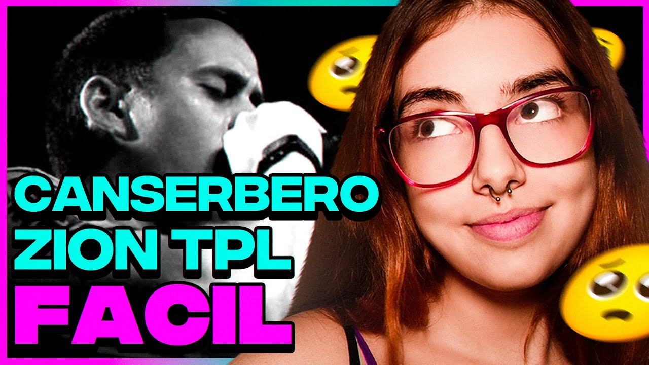 CANSERBERO y ZION TPL: 