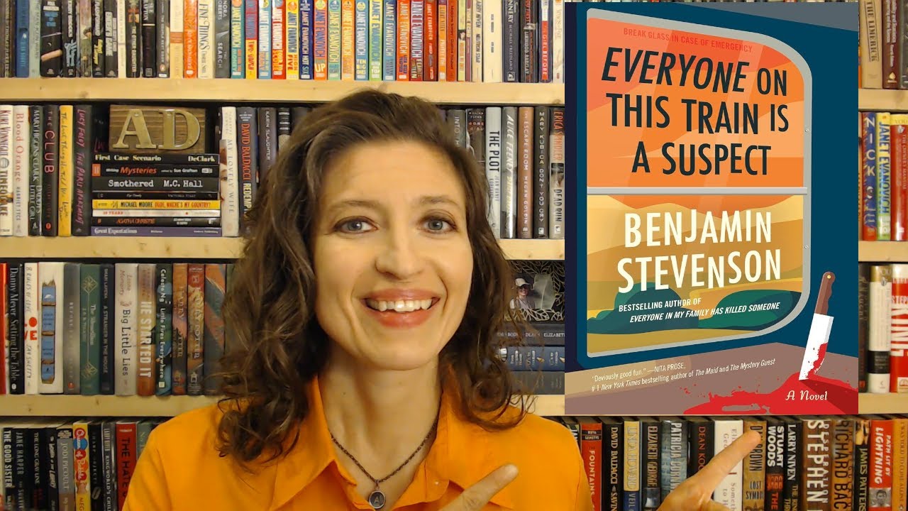 EVERYONE ON THIS TRAIN IS A SUSPECT by Benjamin Stevenson–10 Things I Love *No Spoilers Book Review*