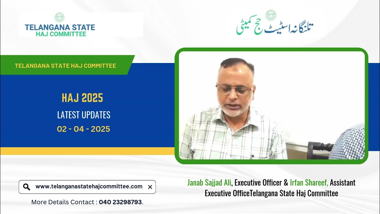 Janab Sajjad Ali, Executive Officer & Irfan Shareef, Assistant Executive Office Telangana Haj