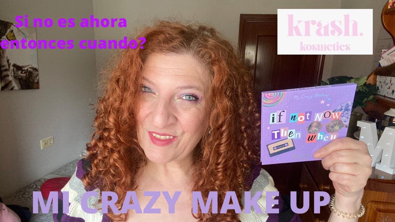 Productos low cost y Paleta de sombras If not now then when MY CRAZY MAKEUP x Krash Cosmetics