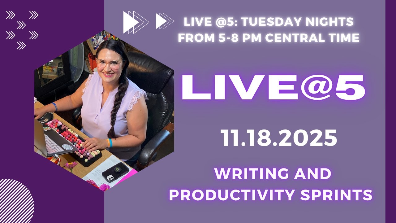 NOVEMBER 18-LIVE@5-LIVE WRITING AND PRODUCTIVITY SPRINTS!