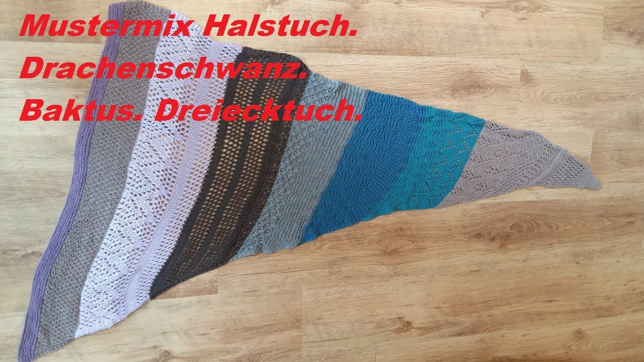Mein Mustermix Baktus-Drachenschwanz ist fertig*Tutorial Handarbeit
