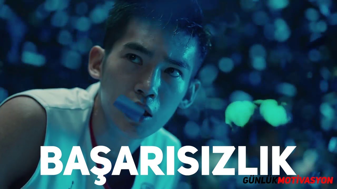 BAŞARISIZLIK - Ger&ccedil;ek&ccedil;i Motivasyon Videosu