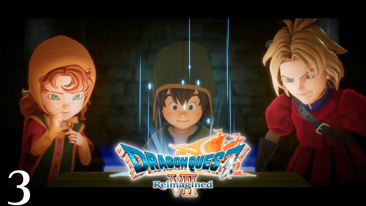 石板の世界へ「ドラゴンクエスト7 Reimagined」第３話