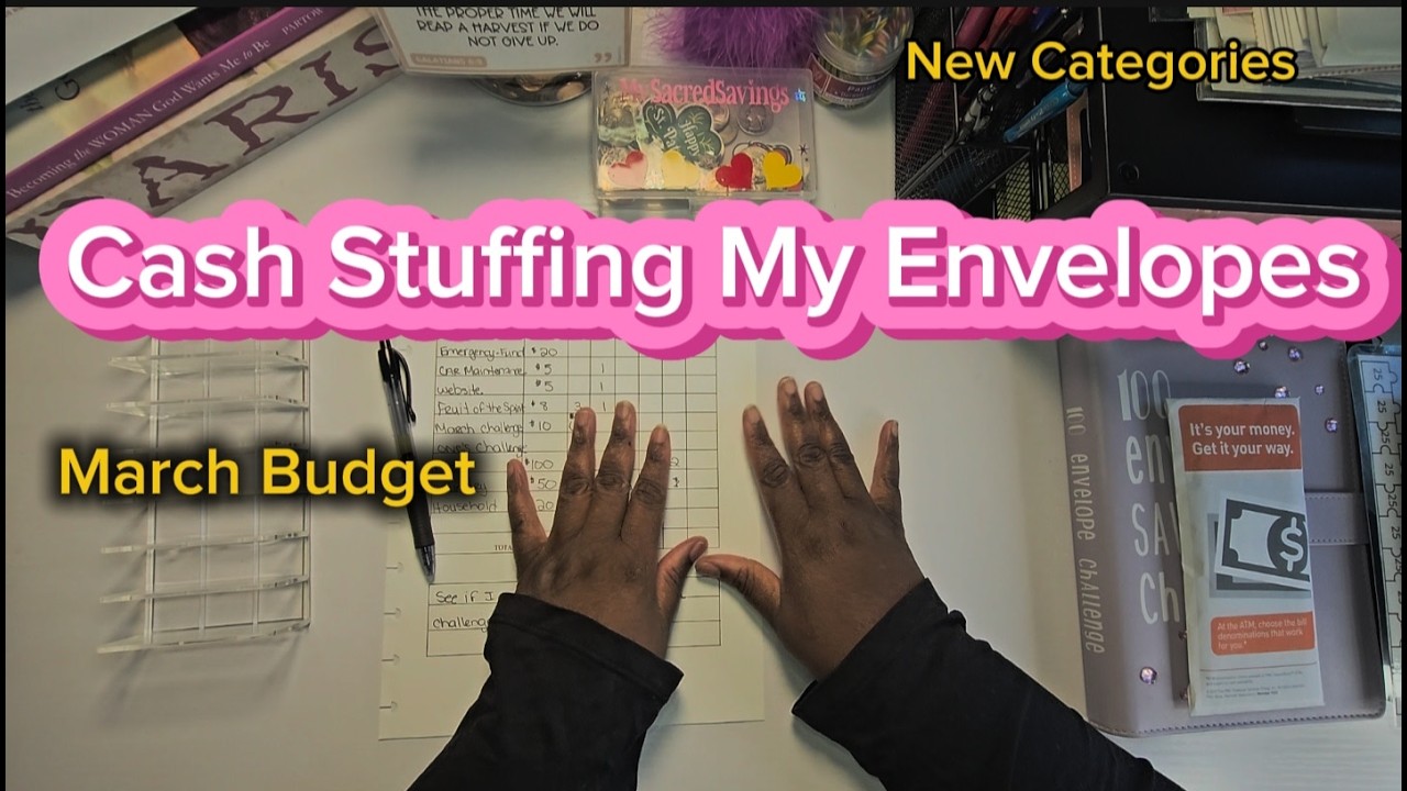 Cash Stuffing My Envelopes | March Savings + New Categories ❤💛