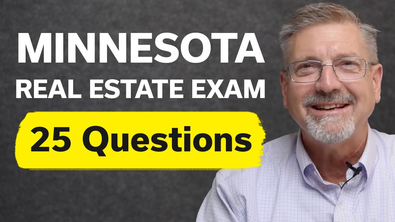 25 Minnesota Real Estate Exam Practice Questions