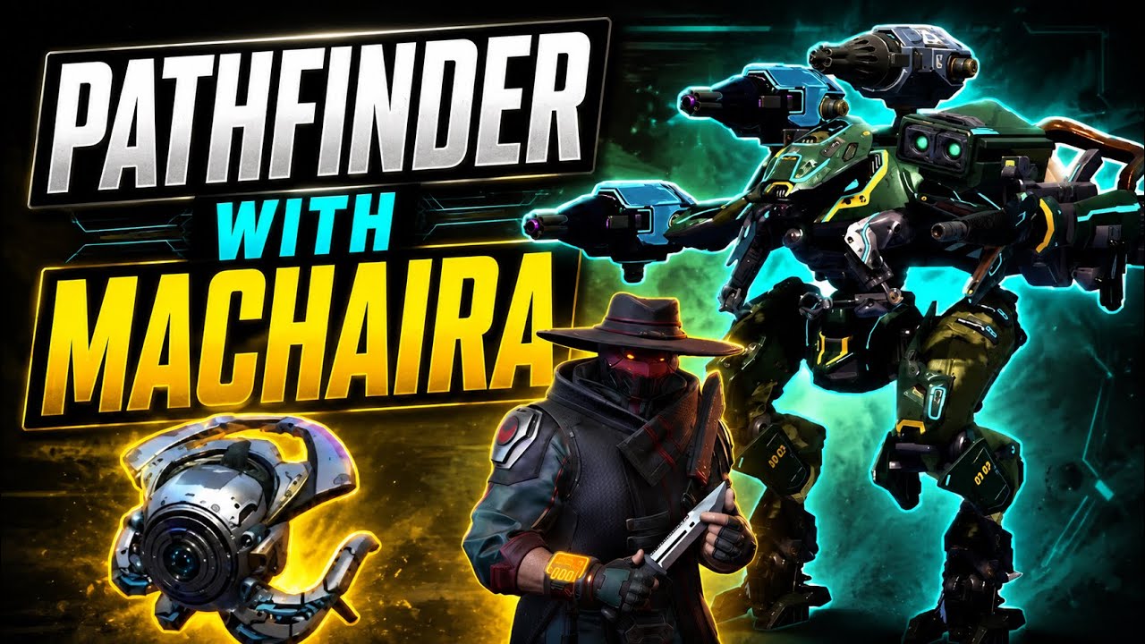 war robots: F2P: PATHFINDER WITH MACHAIRA