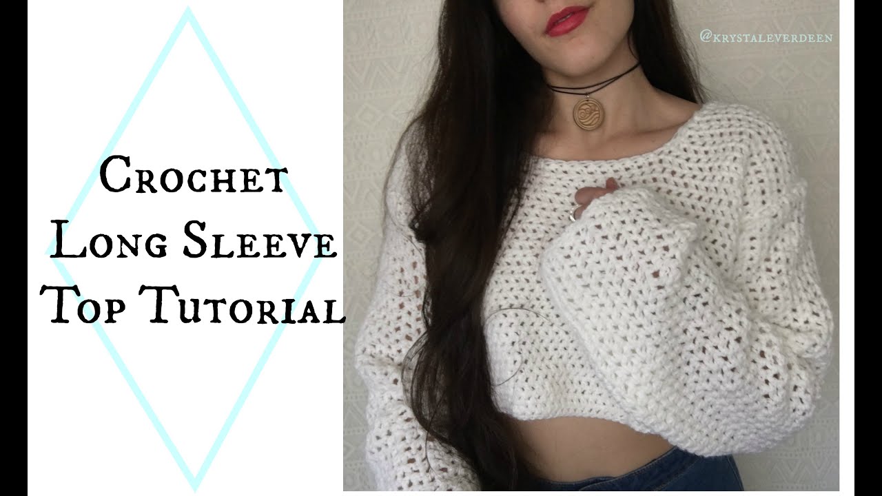 DIY Long Sleeve Crochet Top pt 2
