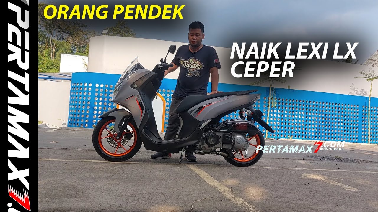 REVIEW Orang Pendek Naik Yamaha LEXI LX 155 Ceper Modifikasi Saonone MotoVlog Tetap Jinjit? #lexi 