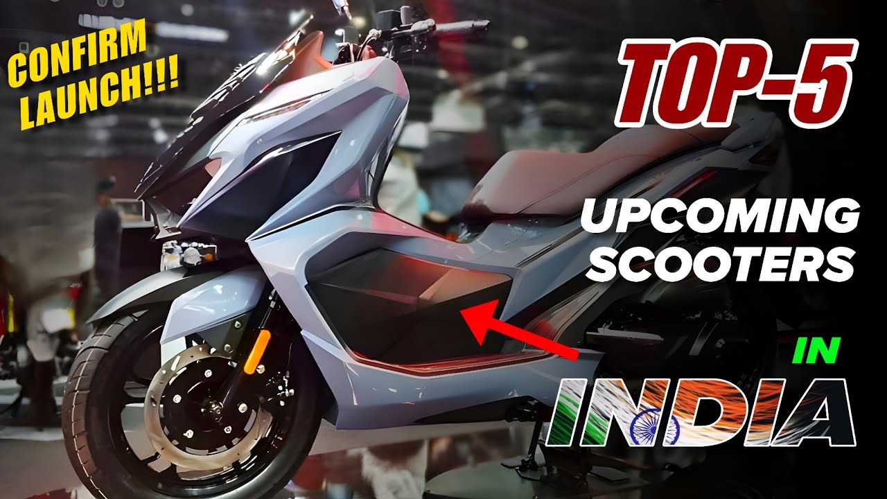 Top 5 Upcoming Scooters in India 2025 🔥 New Scooters Launch in India |  Features & Launch Dates