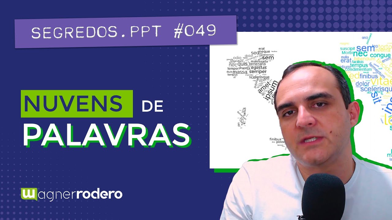 Descubra nuvens de palavras e deixe suas apresentações impactantes e criativas | SEGREDOS.PPT #049