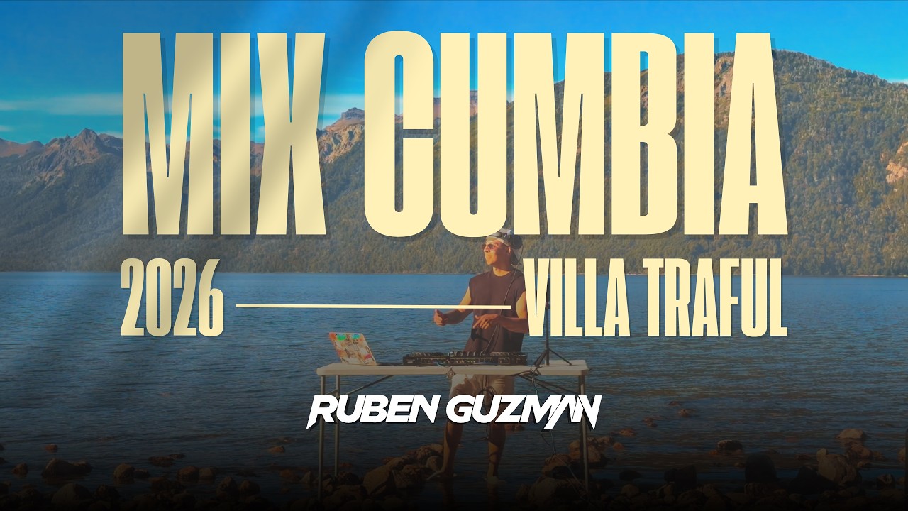 MIX CUMBIA VERANO 2026 🏖️ | 📍 Villa Traful - Neuquen 🇦🇷 | RUBEN GUZMAN | DJ SET En Vivo 🔴
