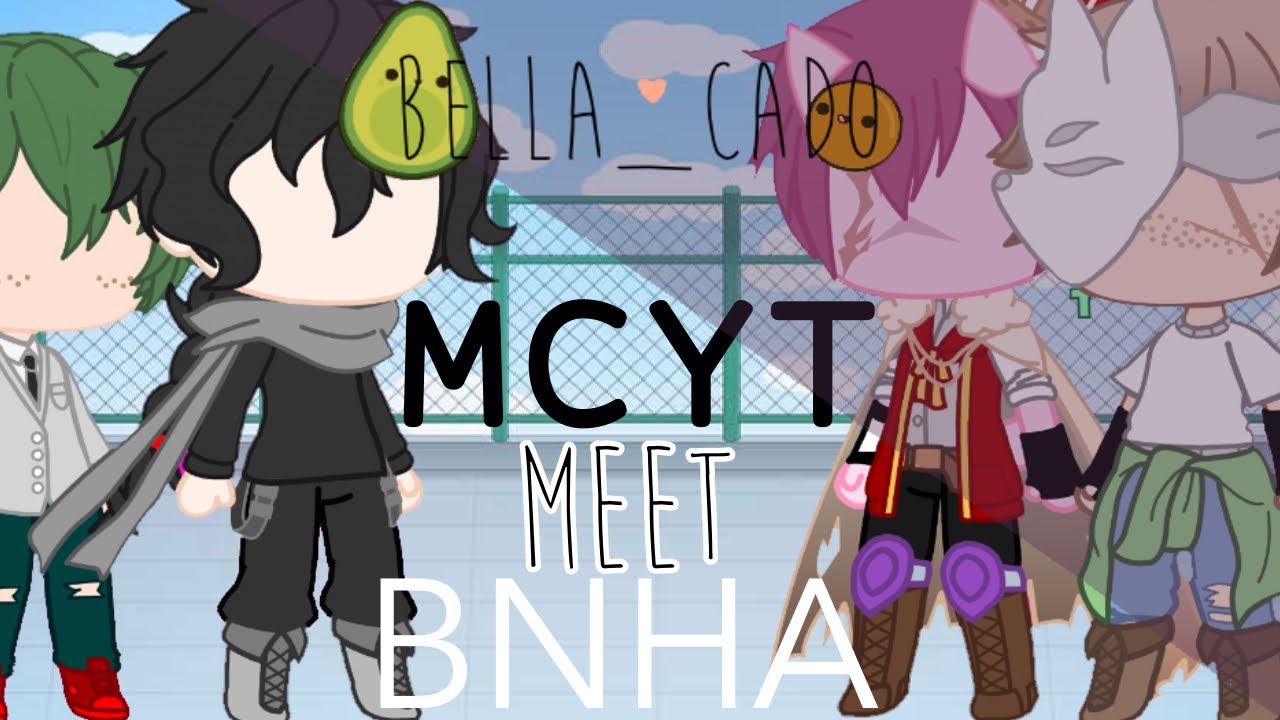 Mcyt MEET bnha (p1/?) || Dream & Techno || bella_cado || First encounter