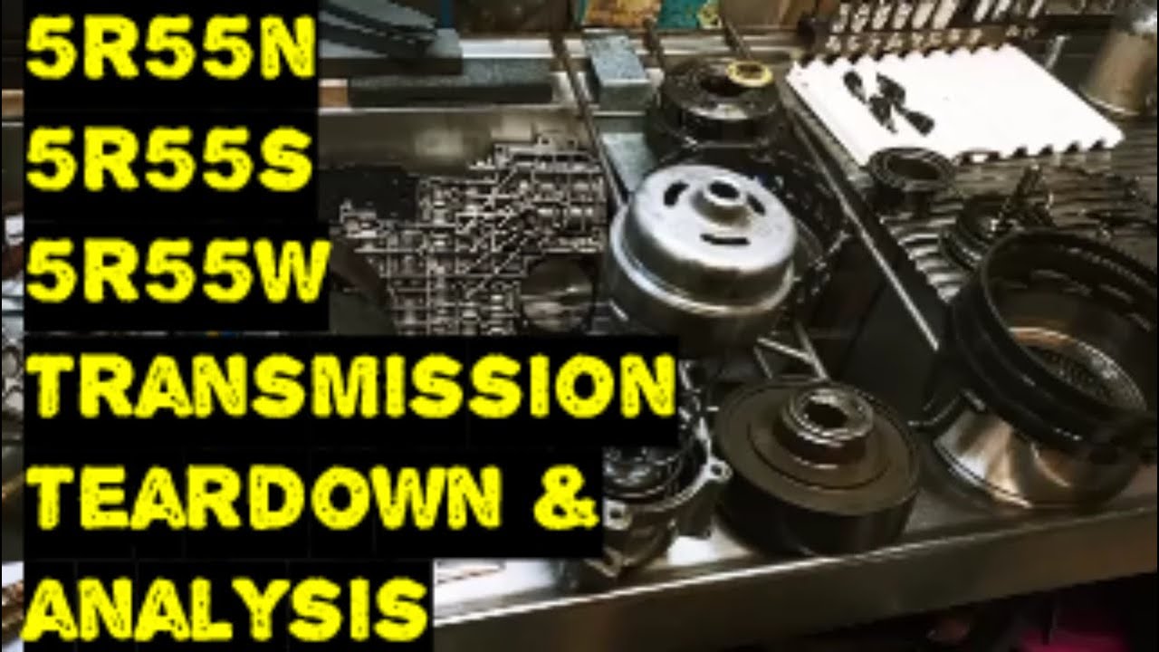 5R55S Teardown 5R55W Disassembly & 5R55 Fault Analysis Rebuild BF Falcon FG Falcon Ranger Mazda BT50