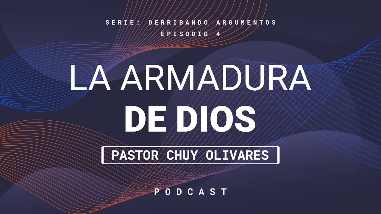 Chuy Olivares - La armadura de Dios