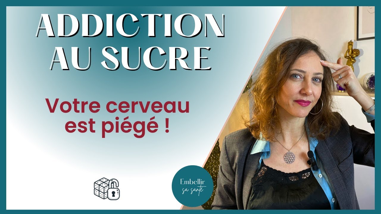 Addiction au sucre, Comment s’en libérer - Les mécanismes de l'addiction