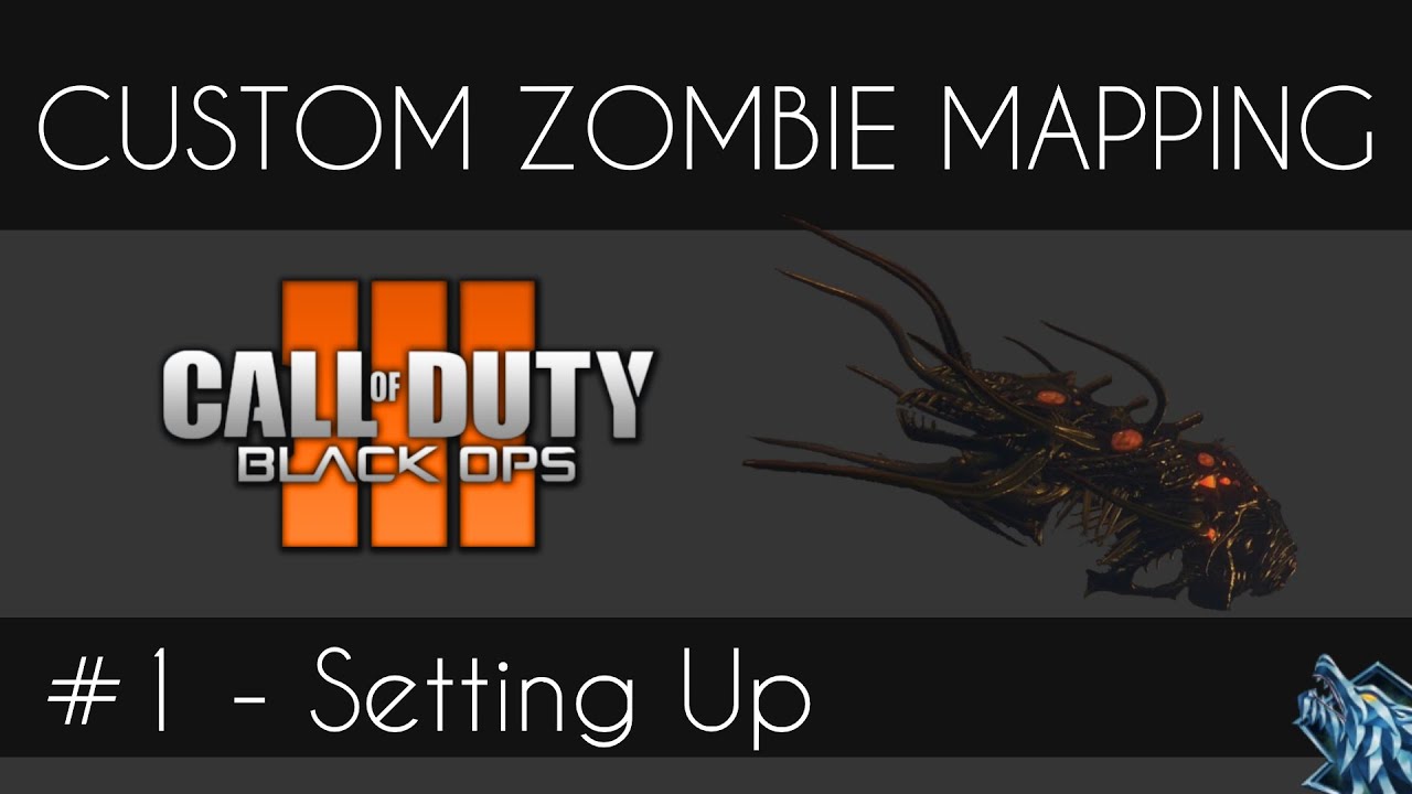 Black Ops 3 Custom Mapping #1 - Setting Up Mod Tools