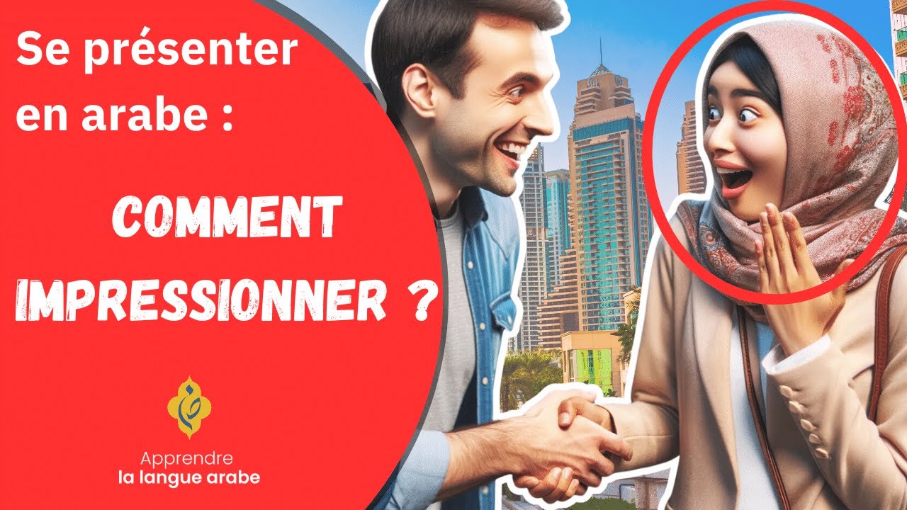 Se Présenter En Arabe - Comment Impresionner ? - #apprendrearabe #languearabe  @apprendrearabe