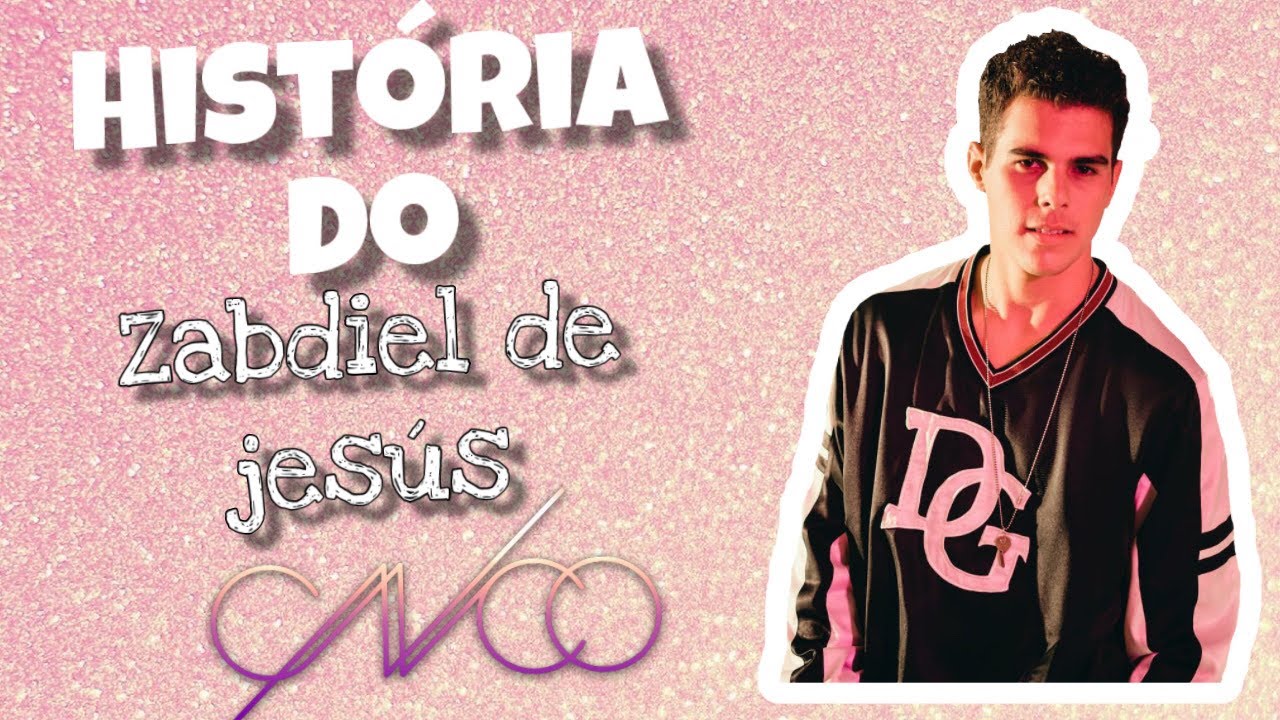 A TRAJETÓRIA DO ZABDIEL DE JESÚS (CNCO)