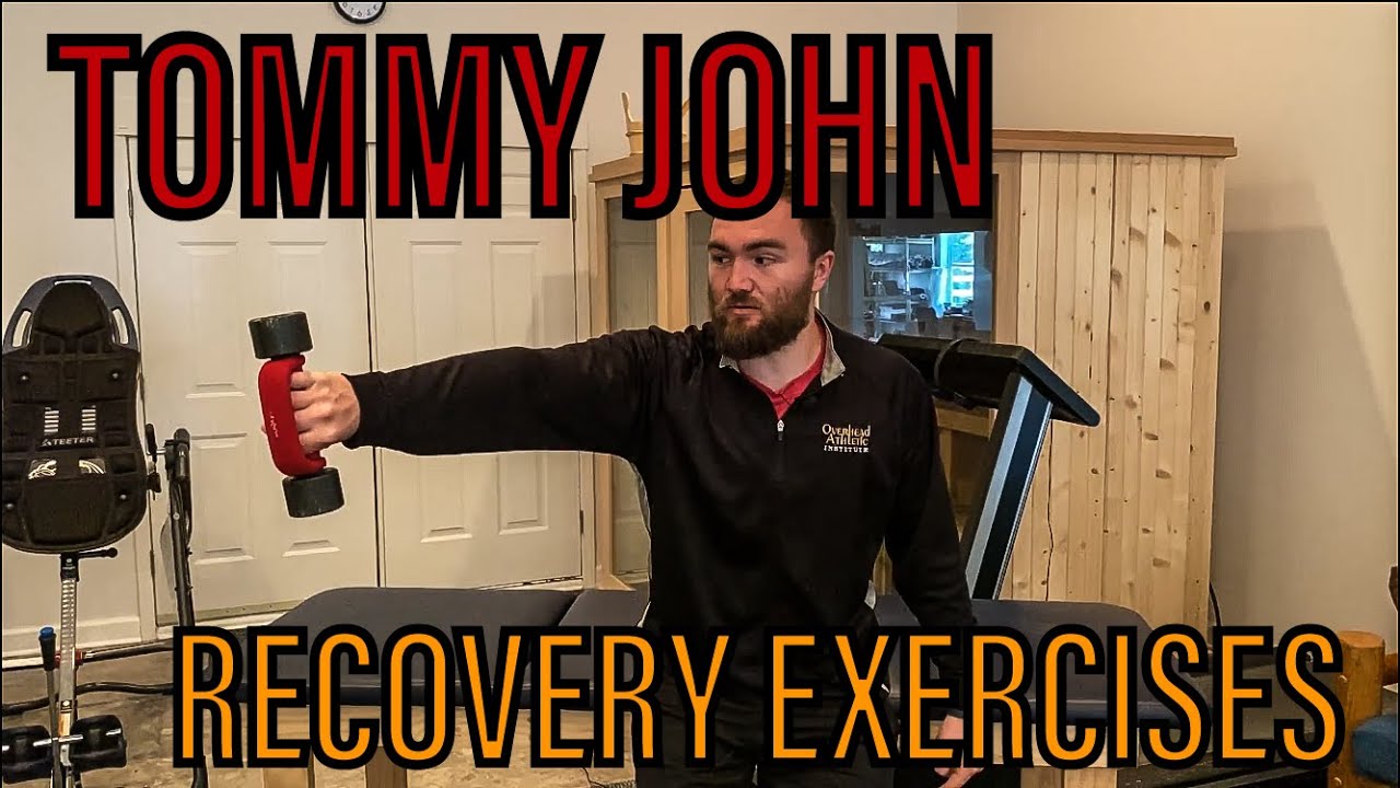 Tommy John Rehabilitation Exercises | Early Rehab