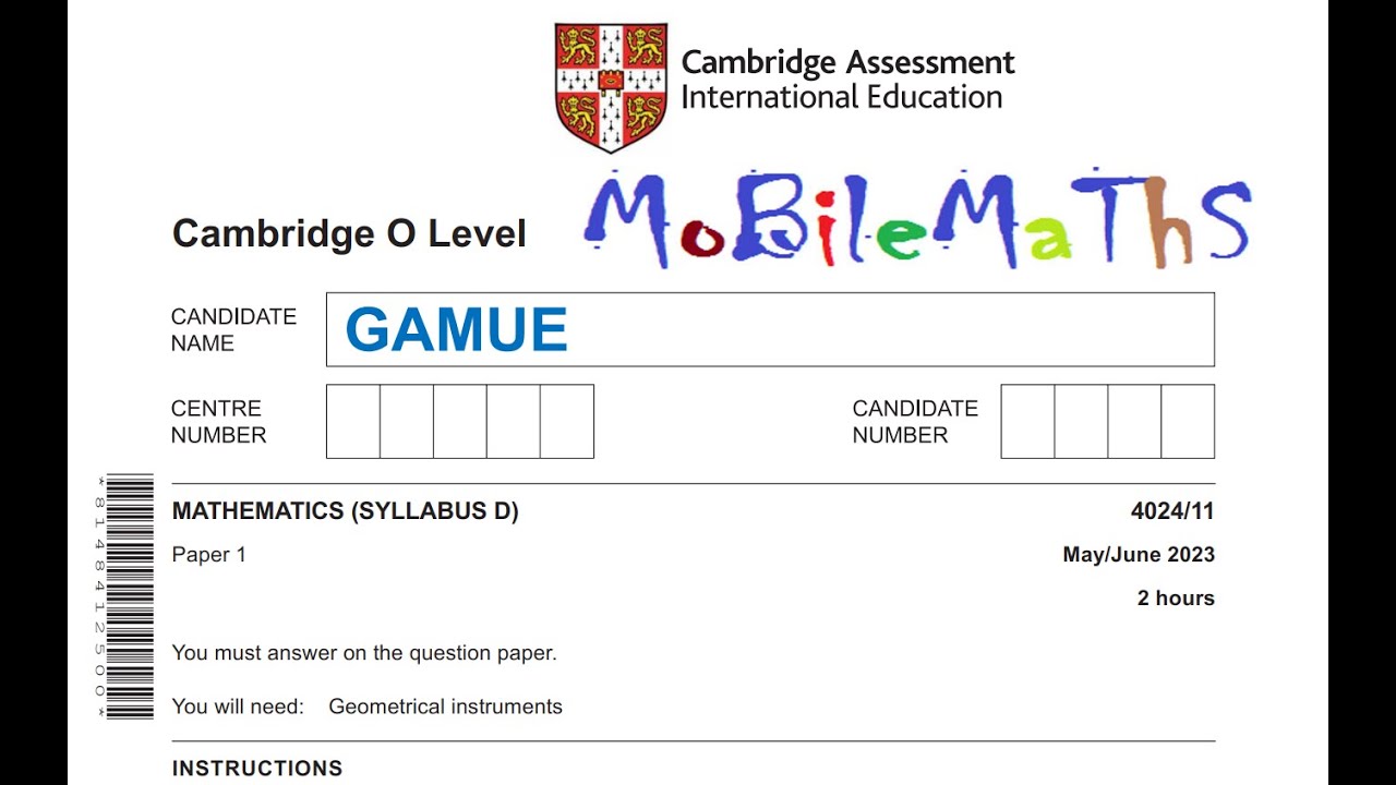 O LEVEL MATHEMATICS (SYLLABUS D) 4024 PAPER 1 | Cambridge | 4024/11/may/june/2023