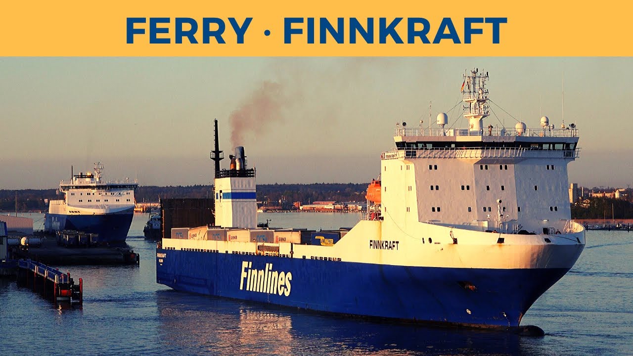 Arrival of ferry FINNKRAFT, Rostock (Finnlines)